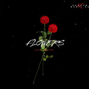 Flowers (Explicit)