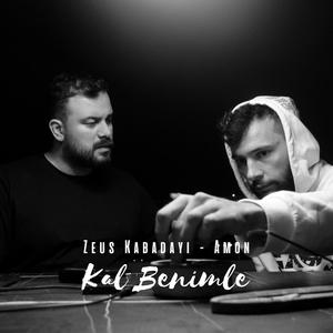Kal Benimle (feat. Amon) (Explicit)