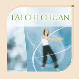 Musiques de soins : Tai chi chuan