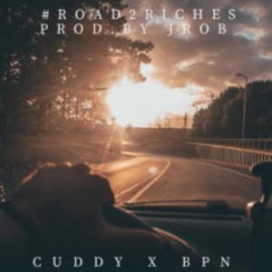 #Road2Riches (feat. Cuddy) [Explicit]