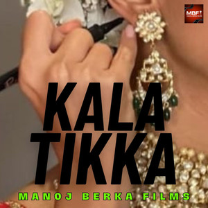 Kala Tikka