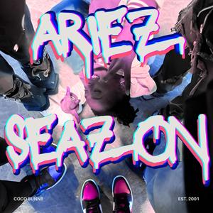 ArieZ SeaZon (Explicit)