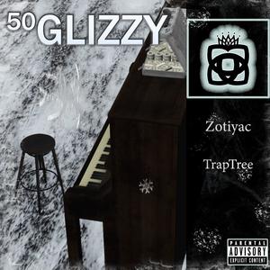 50Glizzy (Explicit)