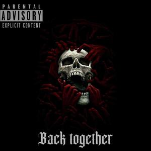 Back together (Explicit)