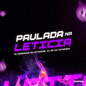 Paulada na Leticia (Explicit)