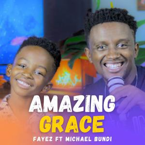 Amazing Grace (feat. Michael Bundi)