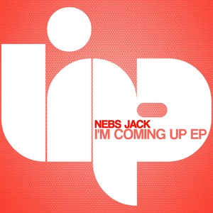 I'm Coming Up (Original Mix)