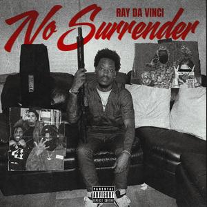 No Surrender Pt I (Explicit)