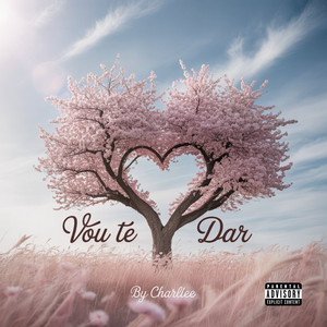 Vou Te Dar (Explicit)