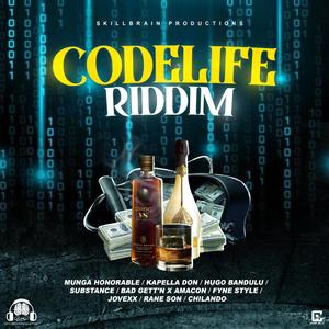 Code Life Riddim (Explicit)