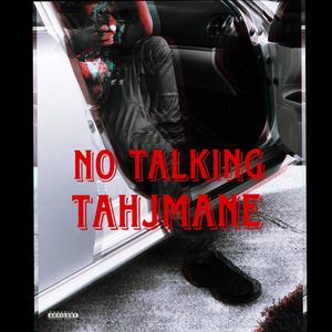 No Talking (Explicit)