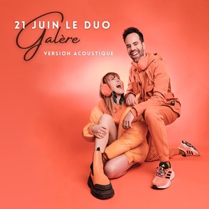 Galère (Version Acoustique)