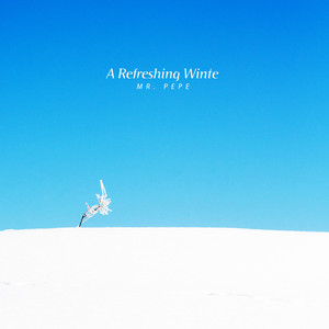 상쾌한 겨울 (A Refreshing Winter)