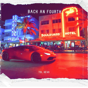 Back An Fourth (Explicit)