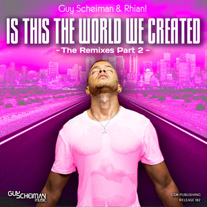 Is This The World We Created (Dani Brasil Instrumental Remix)