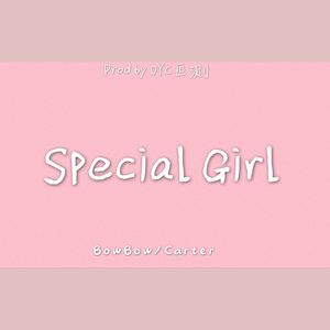 Special Girl