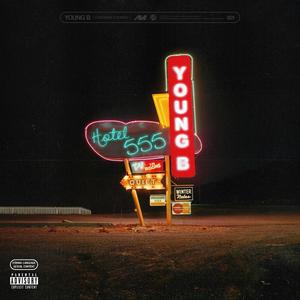 HOTEL 555 (Explicit)