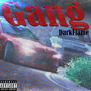 Gang (Explicit)