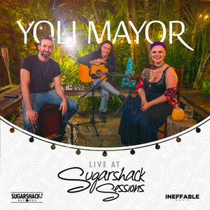 Yoli Mayor Live at Sugarshack Sessions