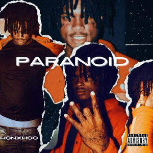 Paranoid (Explicit)