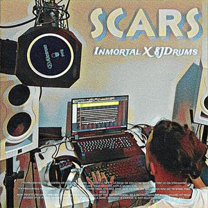 SCARS (feat. Inmortal) [Explicit]