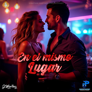 EN EL MISMO LUGAR