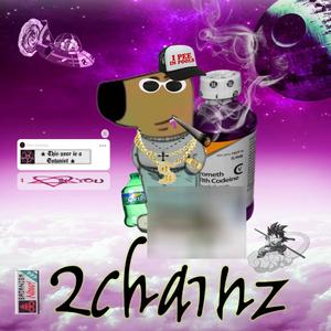 2chainz (Explicit)