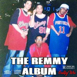 The Remmy Album (Explicit)