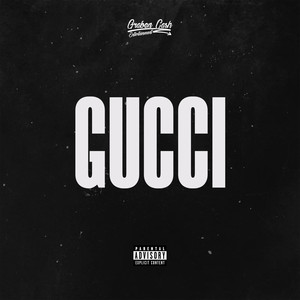 Gucci (Explicit)