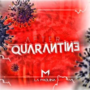 After Quarantine (Explicit)