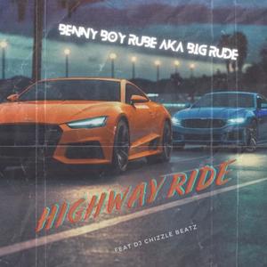 HIGHWAY RIDE (feat. Dj Chizzle Beatz) [Explicit]