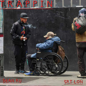 Trappin (feat. Srt Lon) [Explicit]