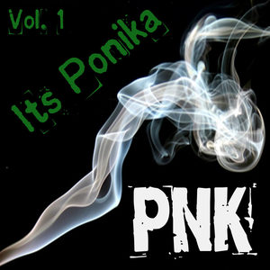 It's Ponika, Vol. 1