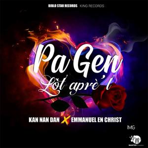 Pa gen lot apre'l (Explicit)