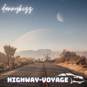 Highway-Voyage (Explicit)