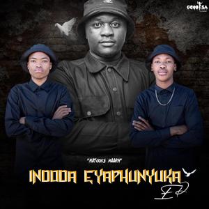 Indoda Eyaphunyuka (Explicit)