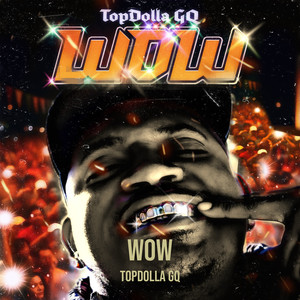 Wow (Explicit)