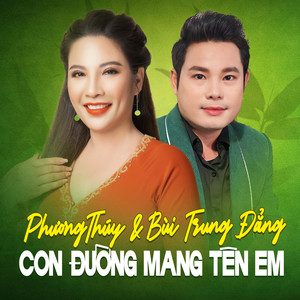 Phương Thùy - Con Đường Mang Tên Em