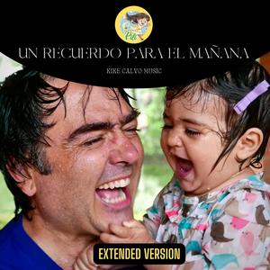 Un Recuerdo para el Mañana (feat. Enzo de Rosa) [Extended Version]