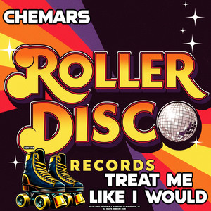 Chemars - Treat Me Like I Would (Radio Edit)