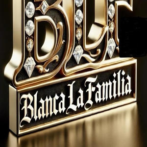 BLANCA LA FAMILIA (Explicit)