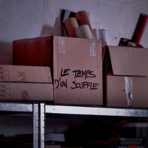 Le temps d'un souffle
