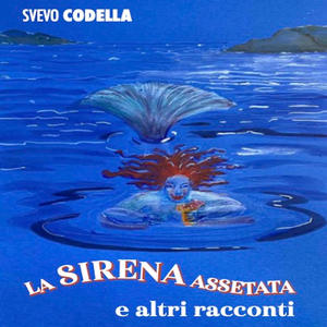 La sirena assetata