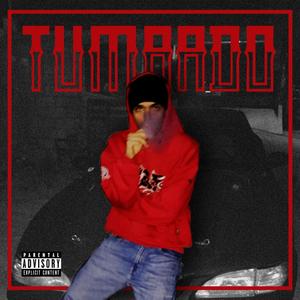 Tumbado (Explicit)