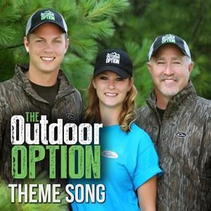 The Outdoor Option Theme Song