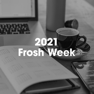 2021 Frosh Week (Explicit)