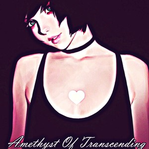 Amethyst Of Transcending