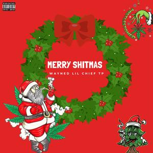 Merry ****mas (feat. WayneD & TP) [Explicit]