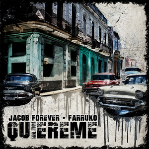 Jacob Forever - Quiéreme