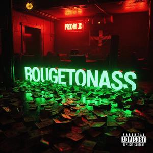 BOUGETONASS (Explicit)